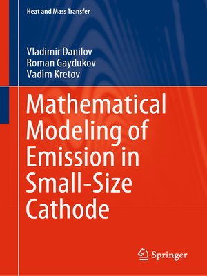 cover image of Mathematical Modeling of Emission in Small-Size Cathode
